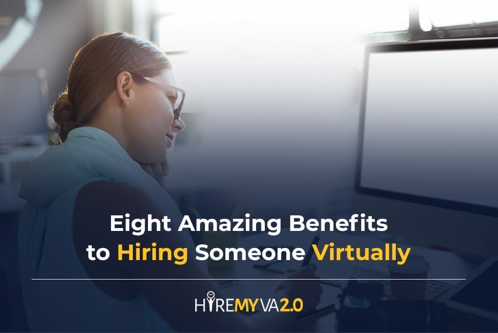hvablog eight amazing benefits to hiring someone virtually